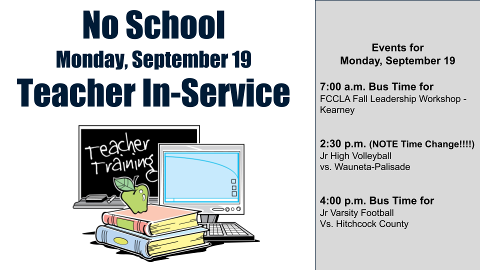 No School Monday Sept 19 for Teacher In-Service