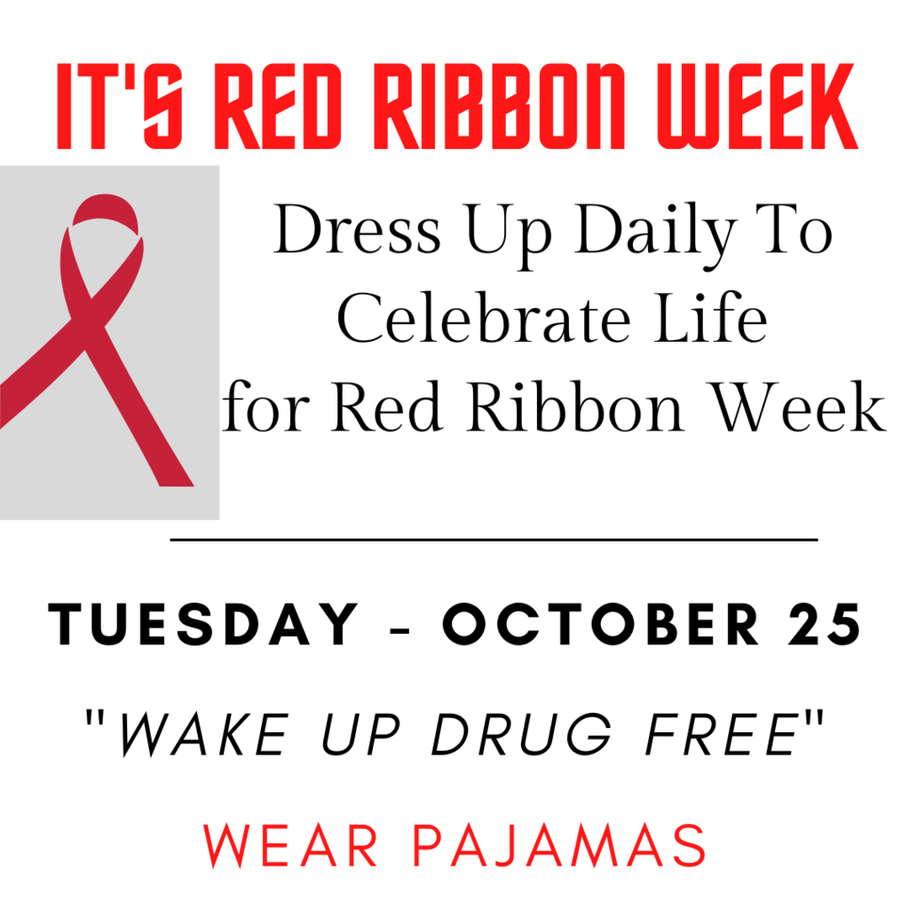 Red Ribbon Week Tuesday - Wear Pajamas